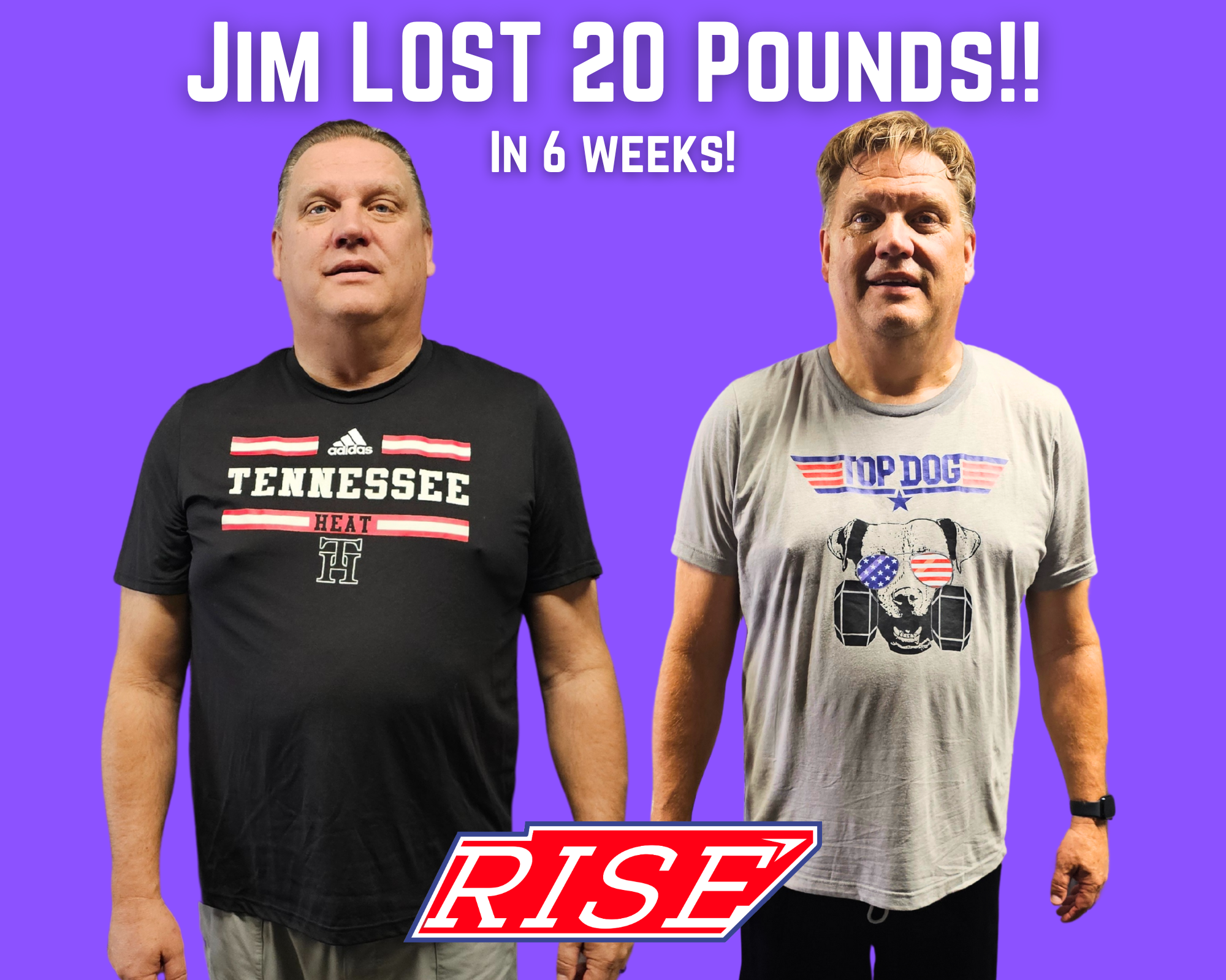 Jim — Lost 20 lbs in 6 weeks at Rise Strength